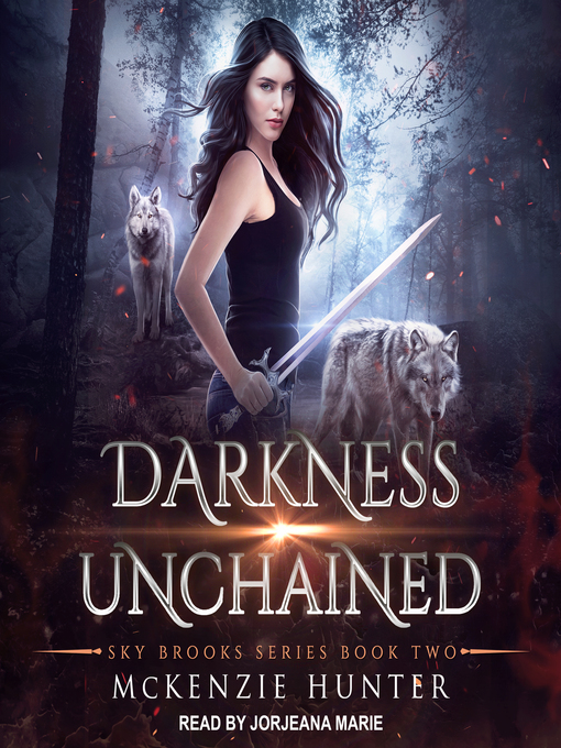 Title details for Darkness Unchained by McKenzie Hunter - Wait list